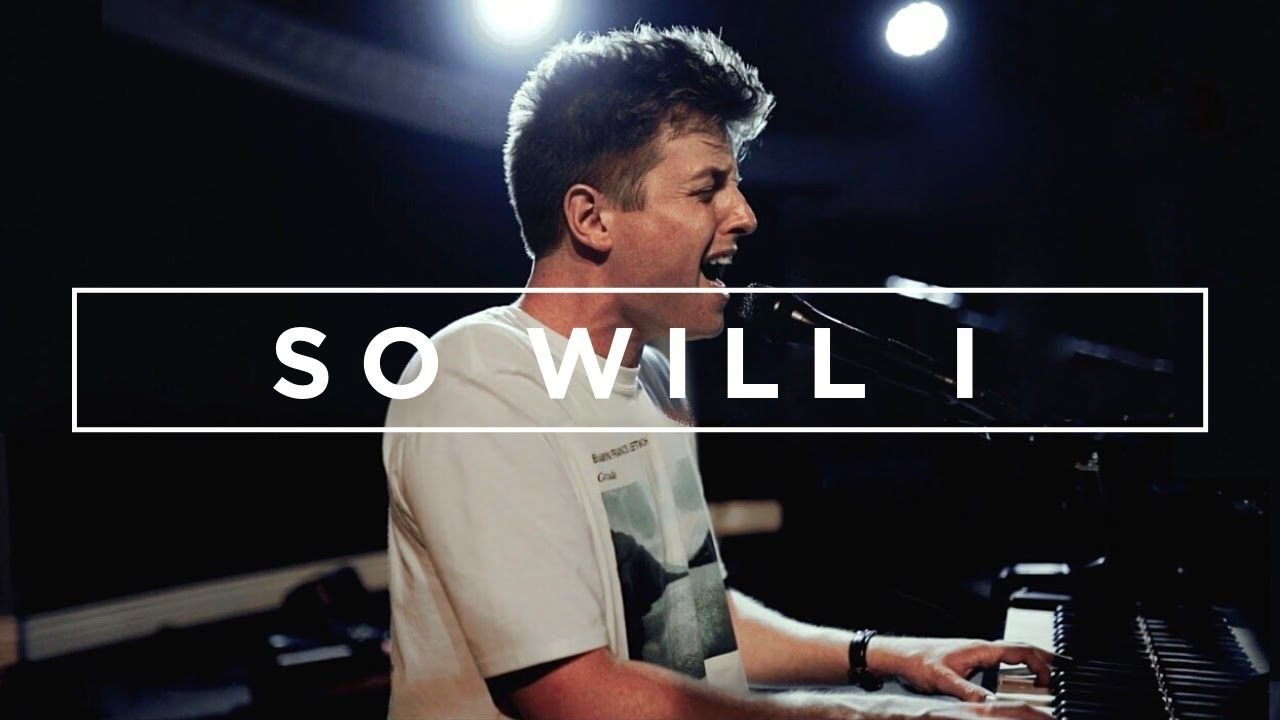 So Will I (100 Billion X) [Hillsong UNITED Cover] - Andrew Griggs